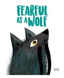 Sassi Fearful As A Wolf Picture Book - English