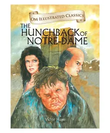 Om Kidz Illustrated Classics The Hunchback Of Notre Dame Hardback - 240 Pages